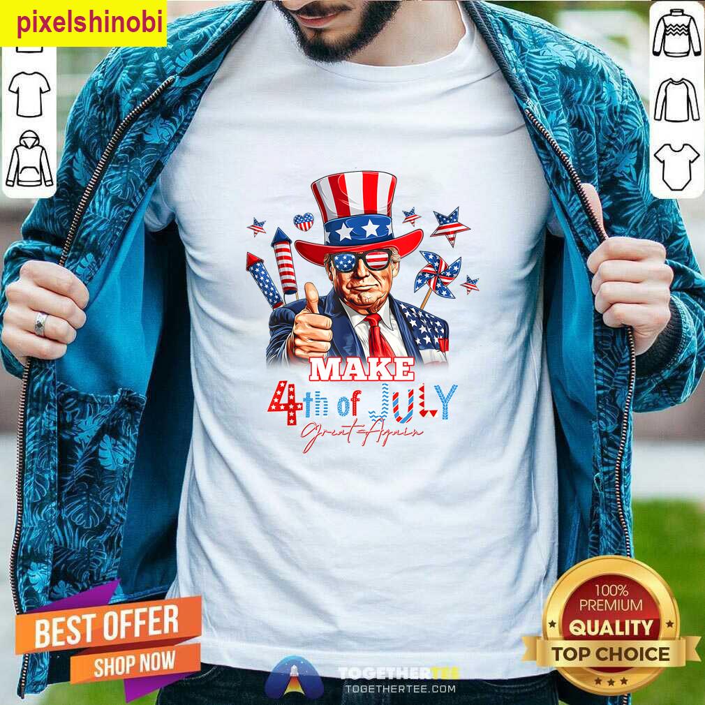 Make 4th Of July Great Again Patriotic Tee T-shirt