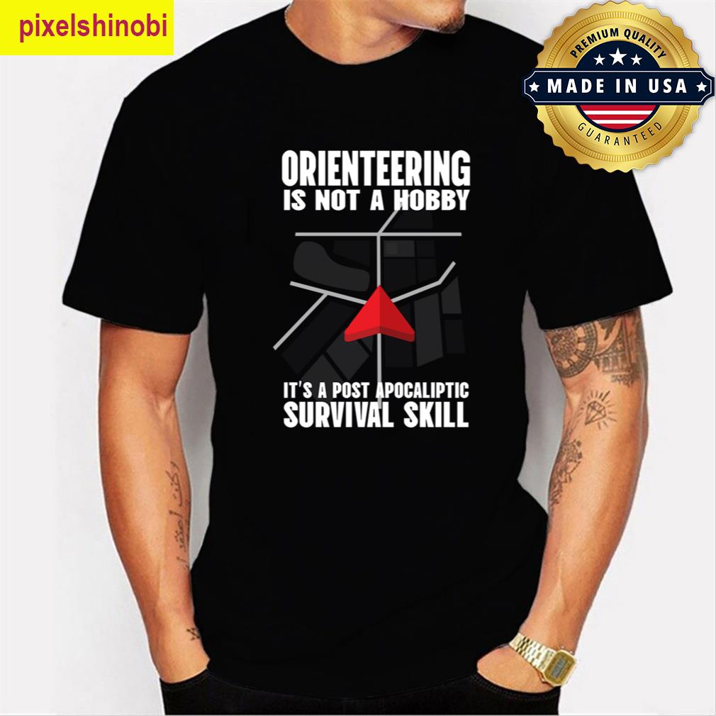 Orienteering Not A Hobby T-shirt