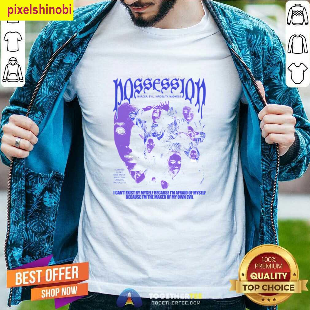 Possession Movie 1981 T-shirt