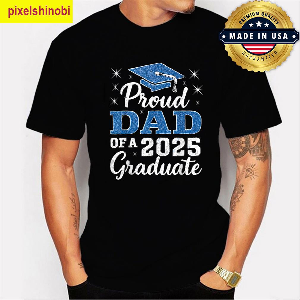 Proud Dad Graduate Funny T-shirt