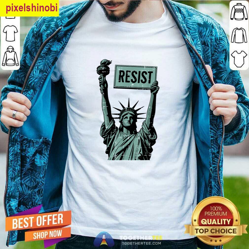 Resist Statue Of Liberty T-shirt