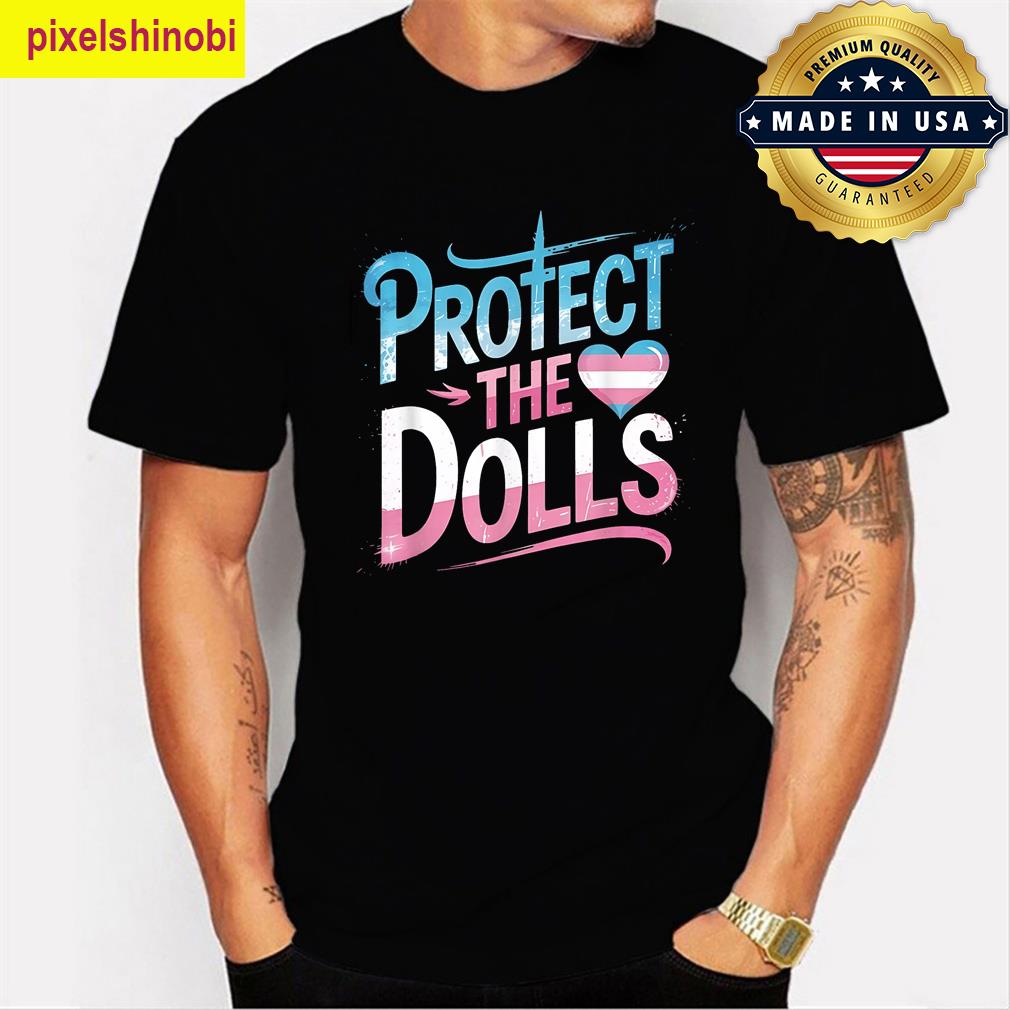 Save The Dolls Lgbtq Support Tee T-shirt