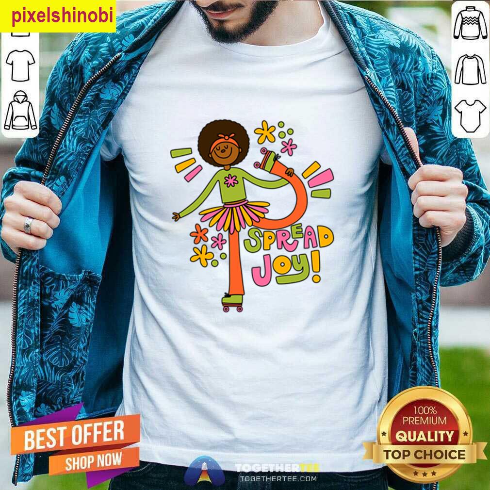 Spread Joy Roller Skater T-shirt