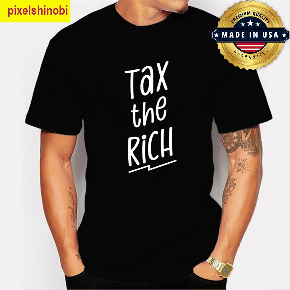 Tax The Rich T-shirt