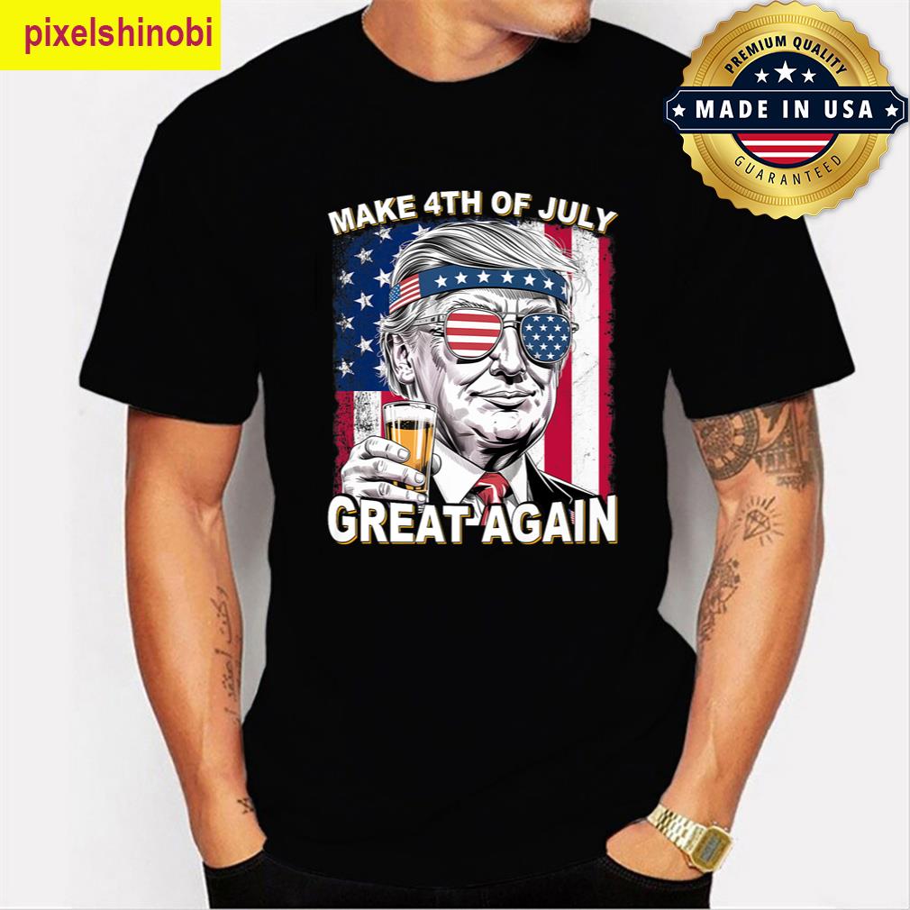 Trump 4th Of July Funny T-shirt