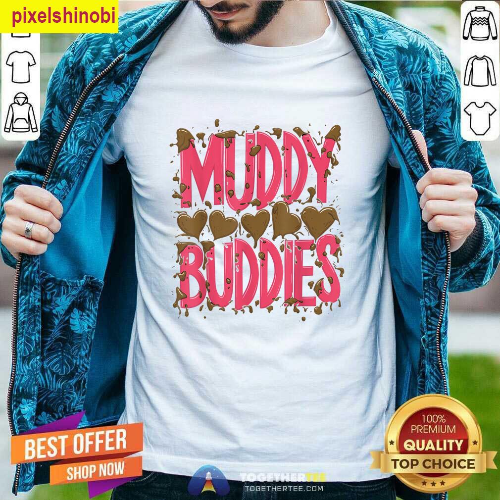 Womans Buddies Muddy Run T-shirt