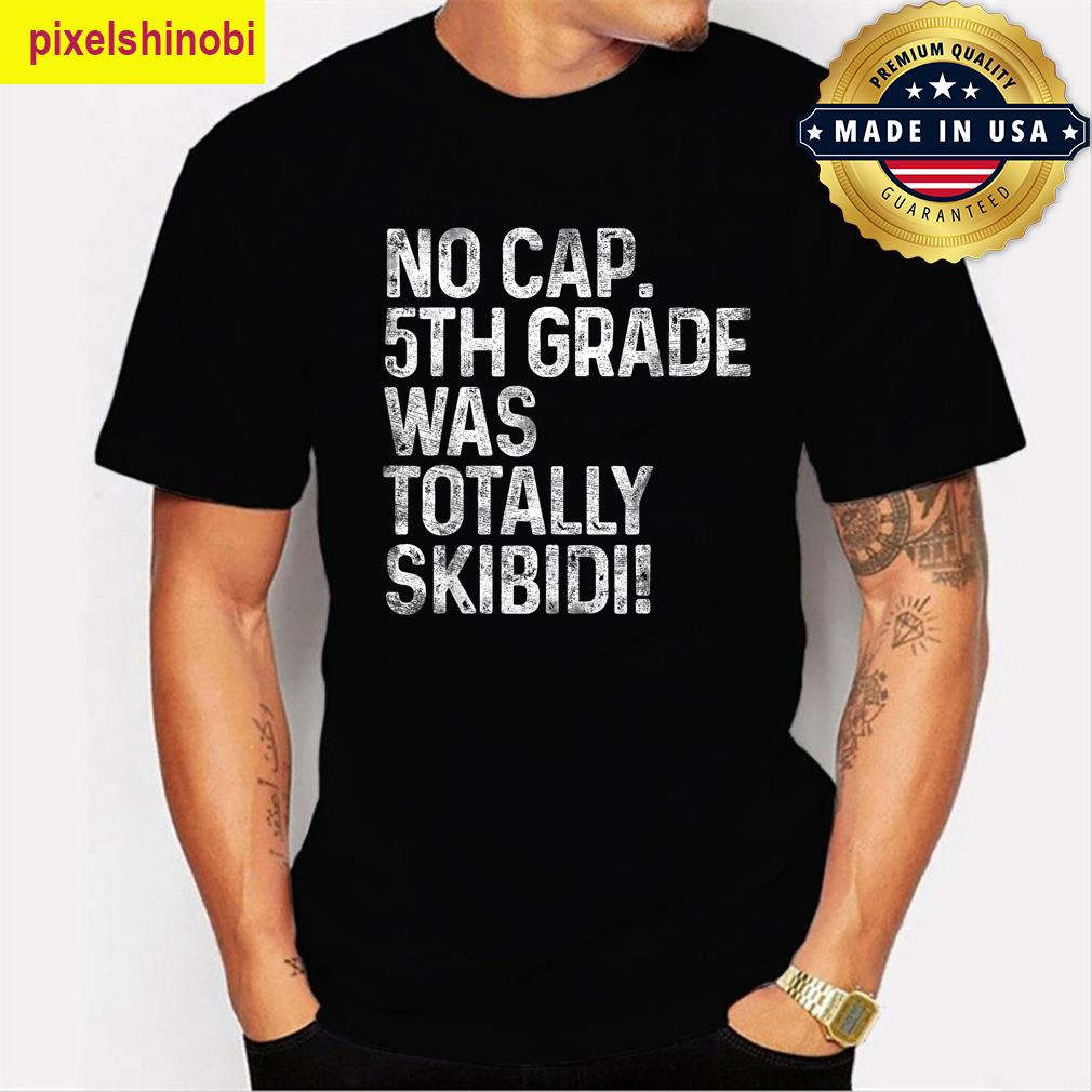 5th Grade Funny T-shirt