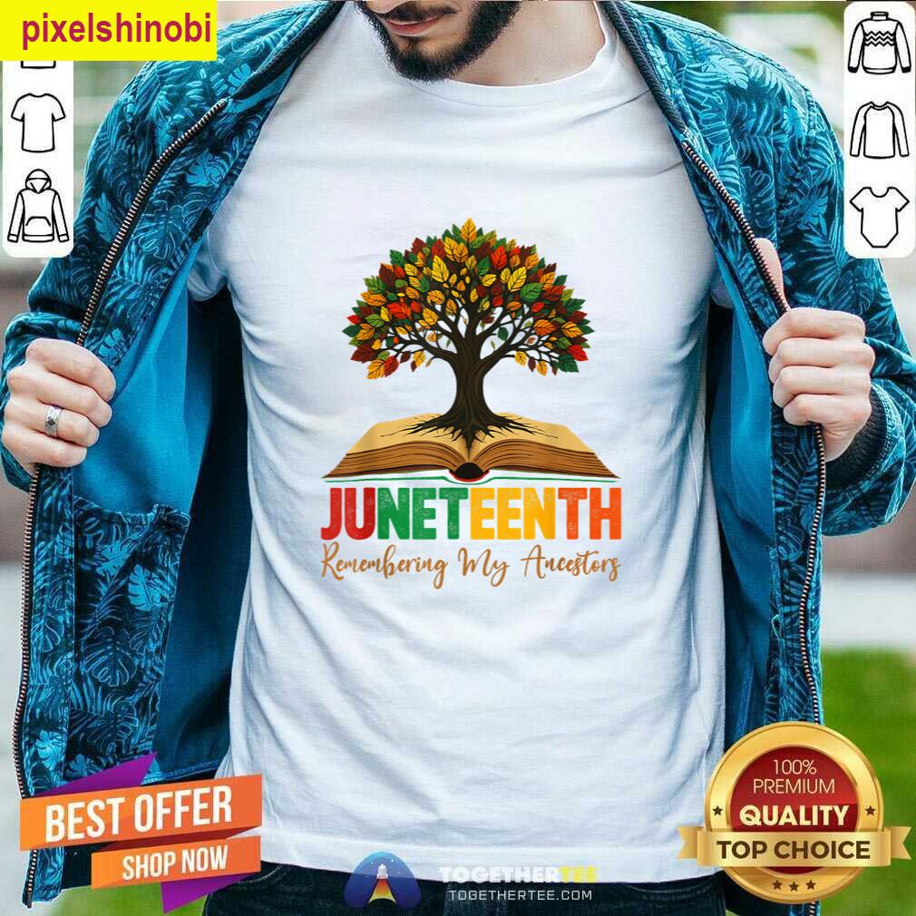Ancestors Juneteenth Black Women T-shirt