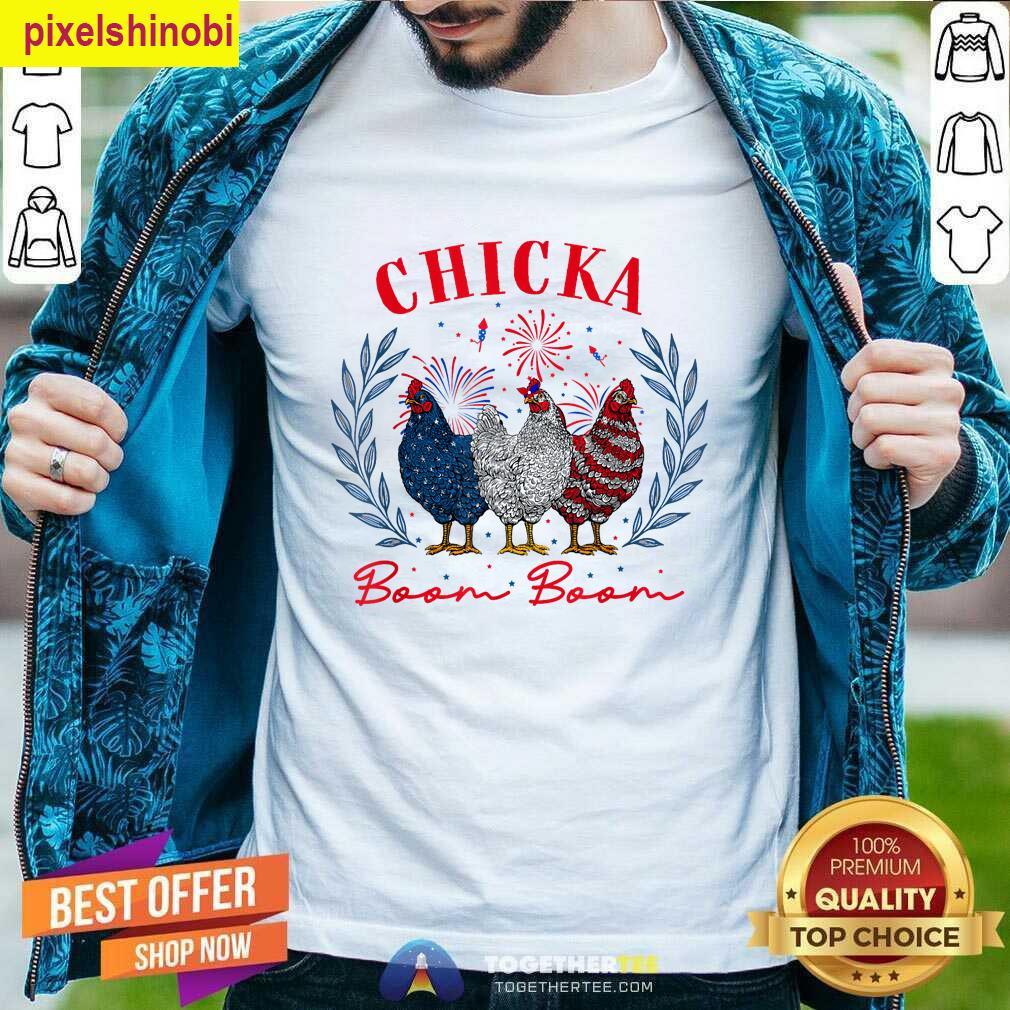 Chicka Boom Boom Apparel 4th Of July T-shirt