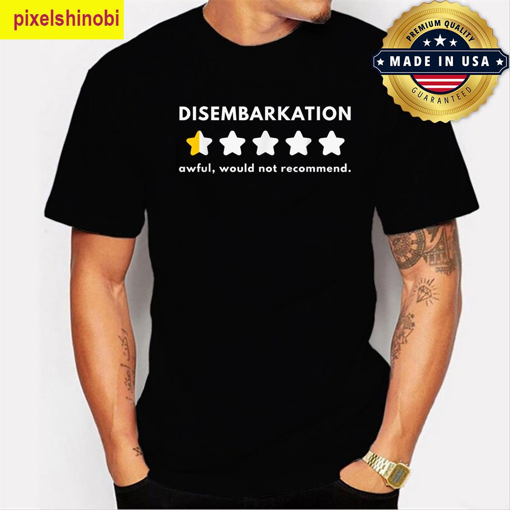 Disembarkation Funny Apparel T-shirt