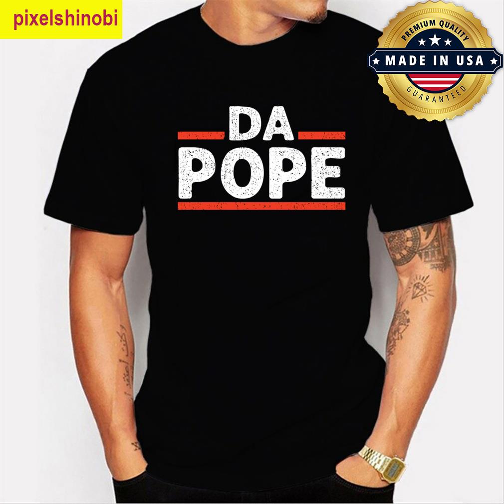 Funny Da Pope Apparel T-shirt