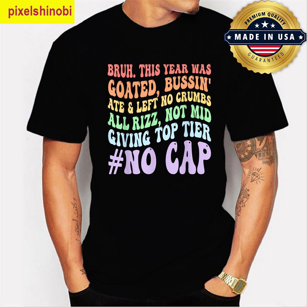 No Cap Funny School T-shirt