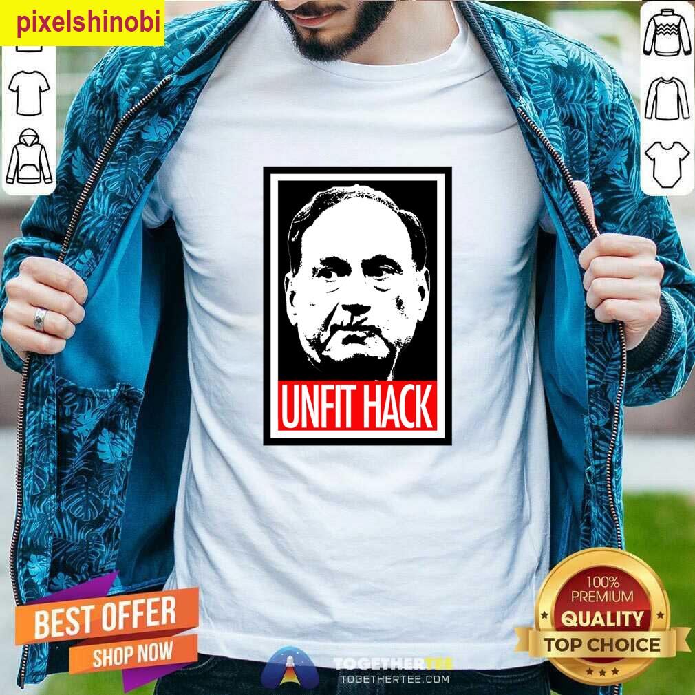 Alito Unfit Hack T-shirt