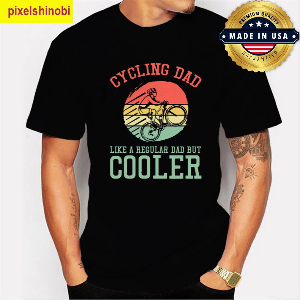 Cycling Dad Funny Gift T-shirt
