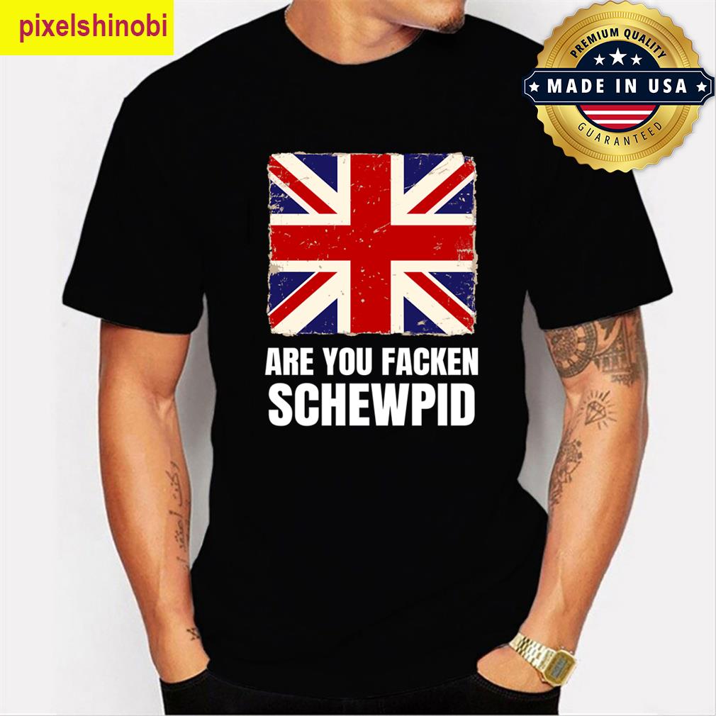 Funny British Saying Uk Flag T-shirt