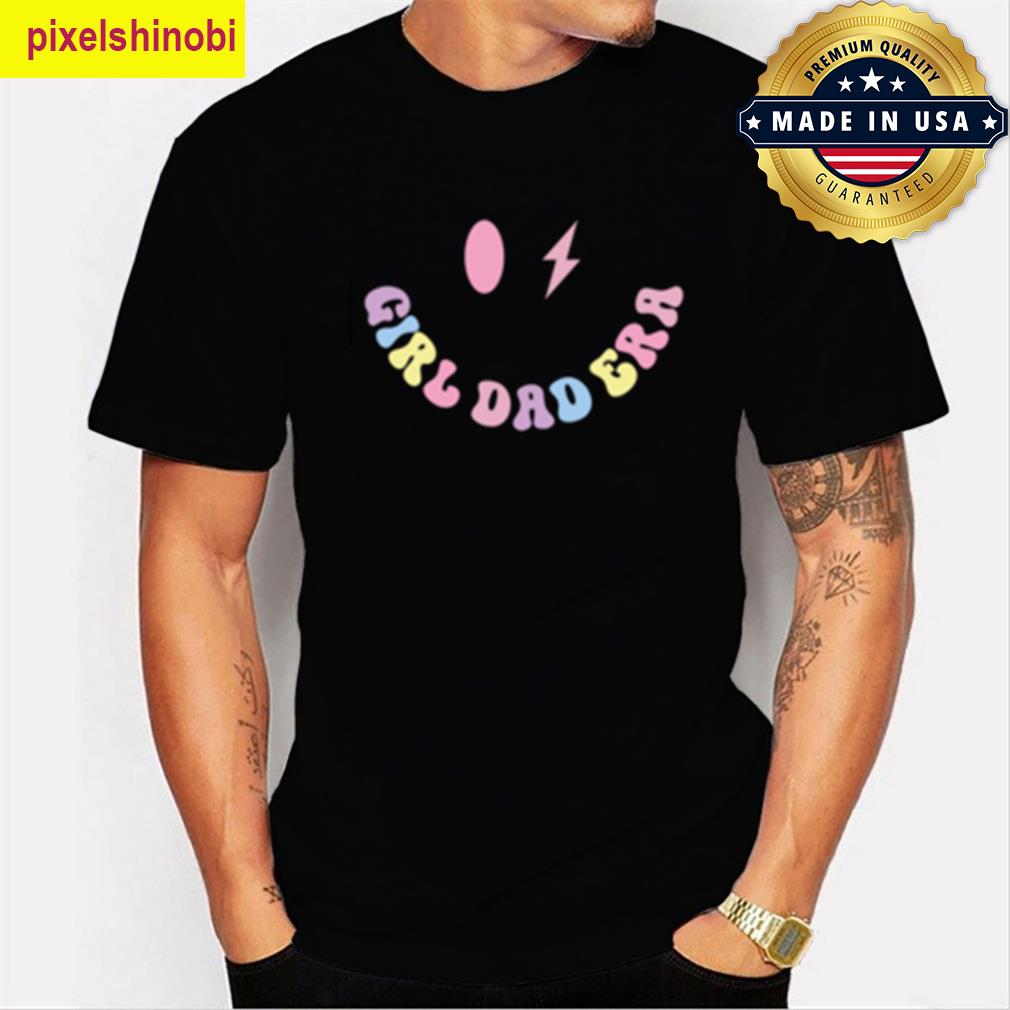 Girl Dad Proud Fatherhood T-shirt