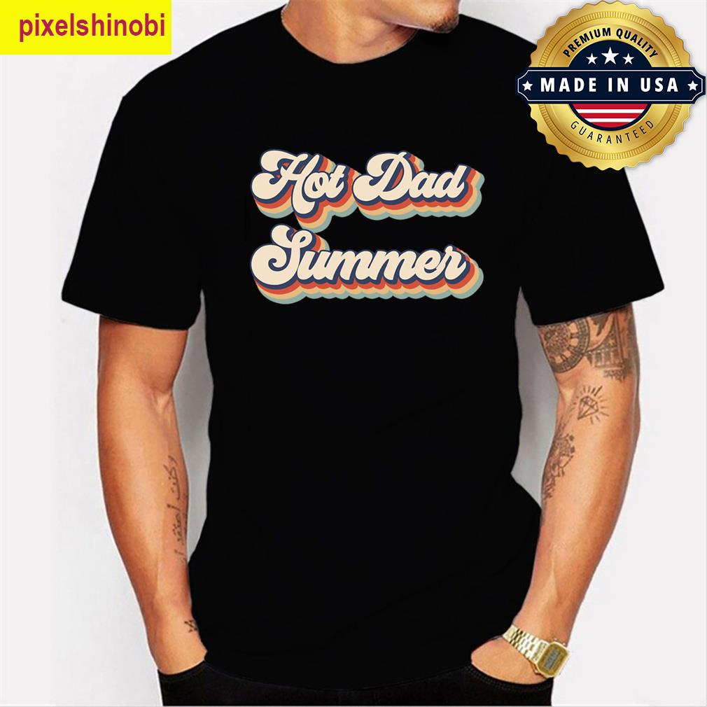 Hot Dad Summer Vintage T-shirt
