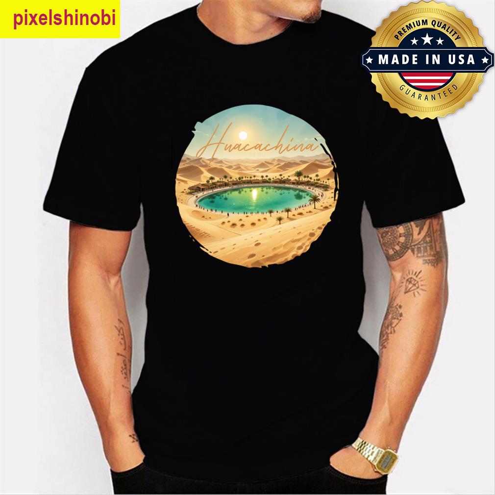 Huacachina Peru T-shirt