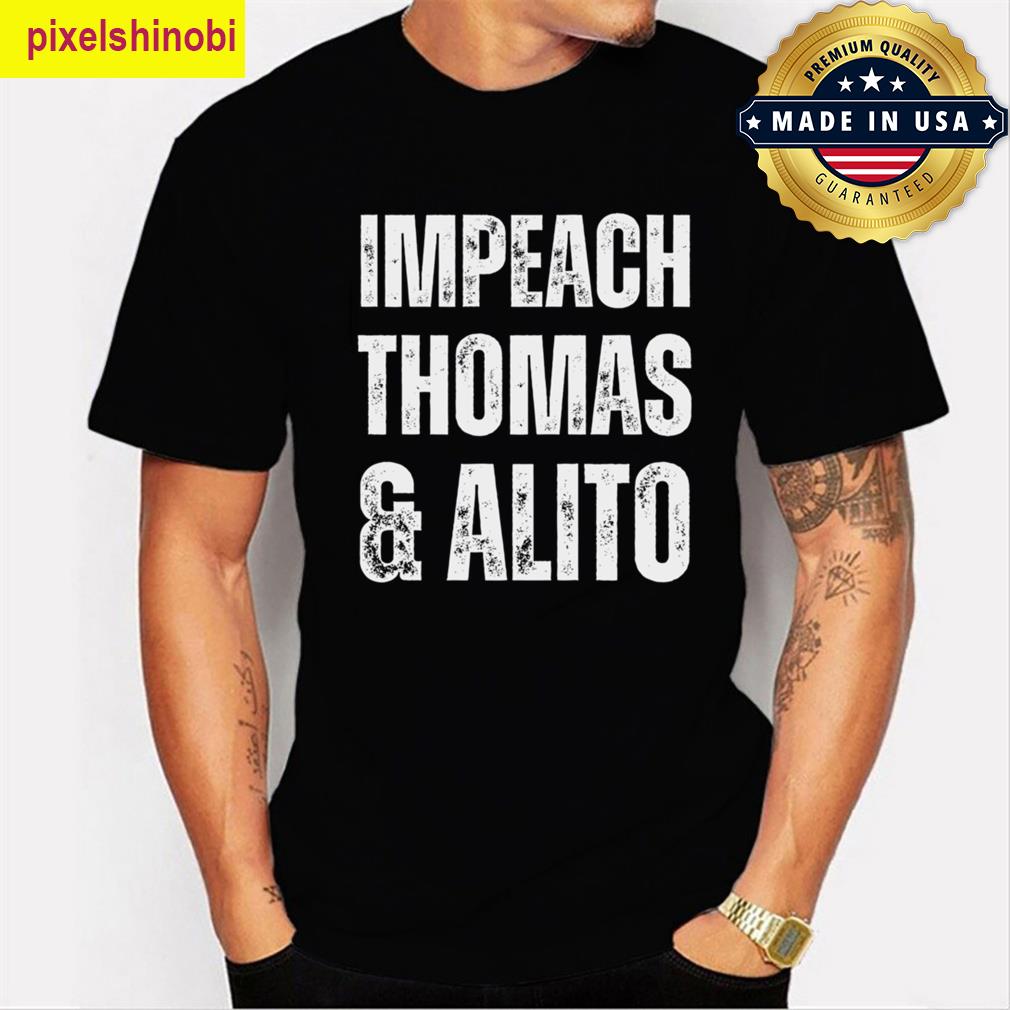 Impeach Thomas Alito T-shirt