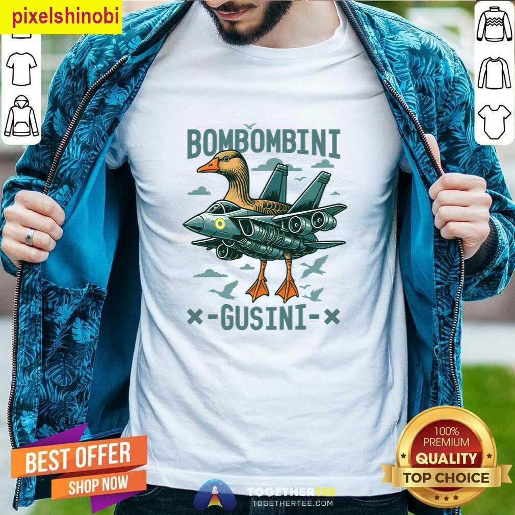 Bombombini Gusini Meme T-shirt