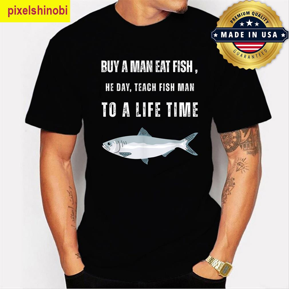 Buy A Man Funny Quote T-shirt