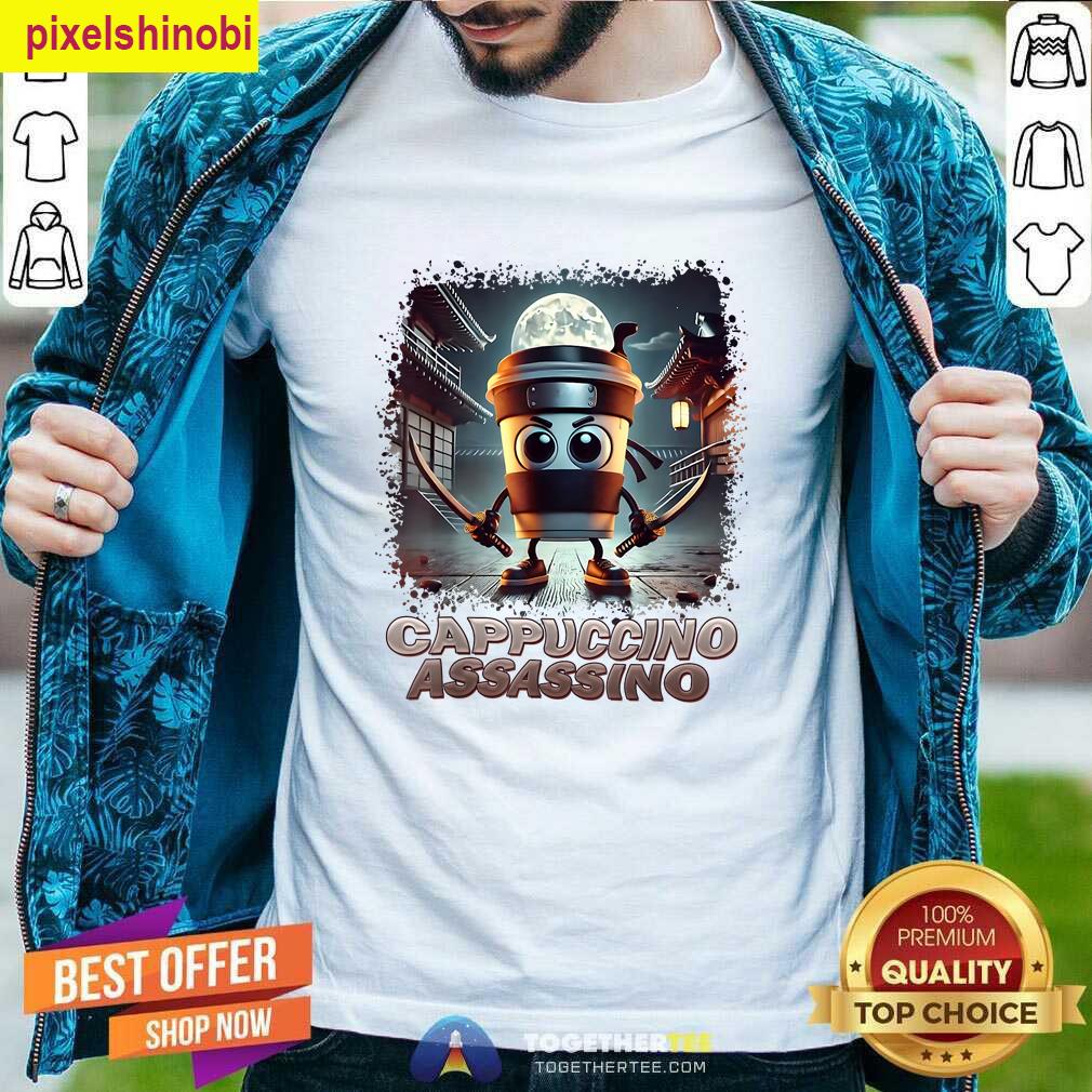 Cappuccino Assassino Funny T-shirt