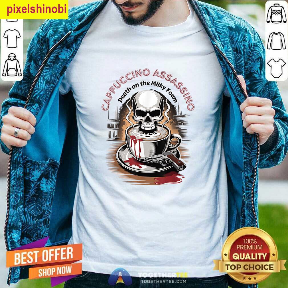 Cappuccino Assassino Humor T-shirt