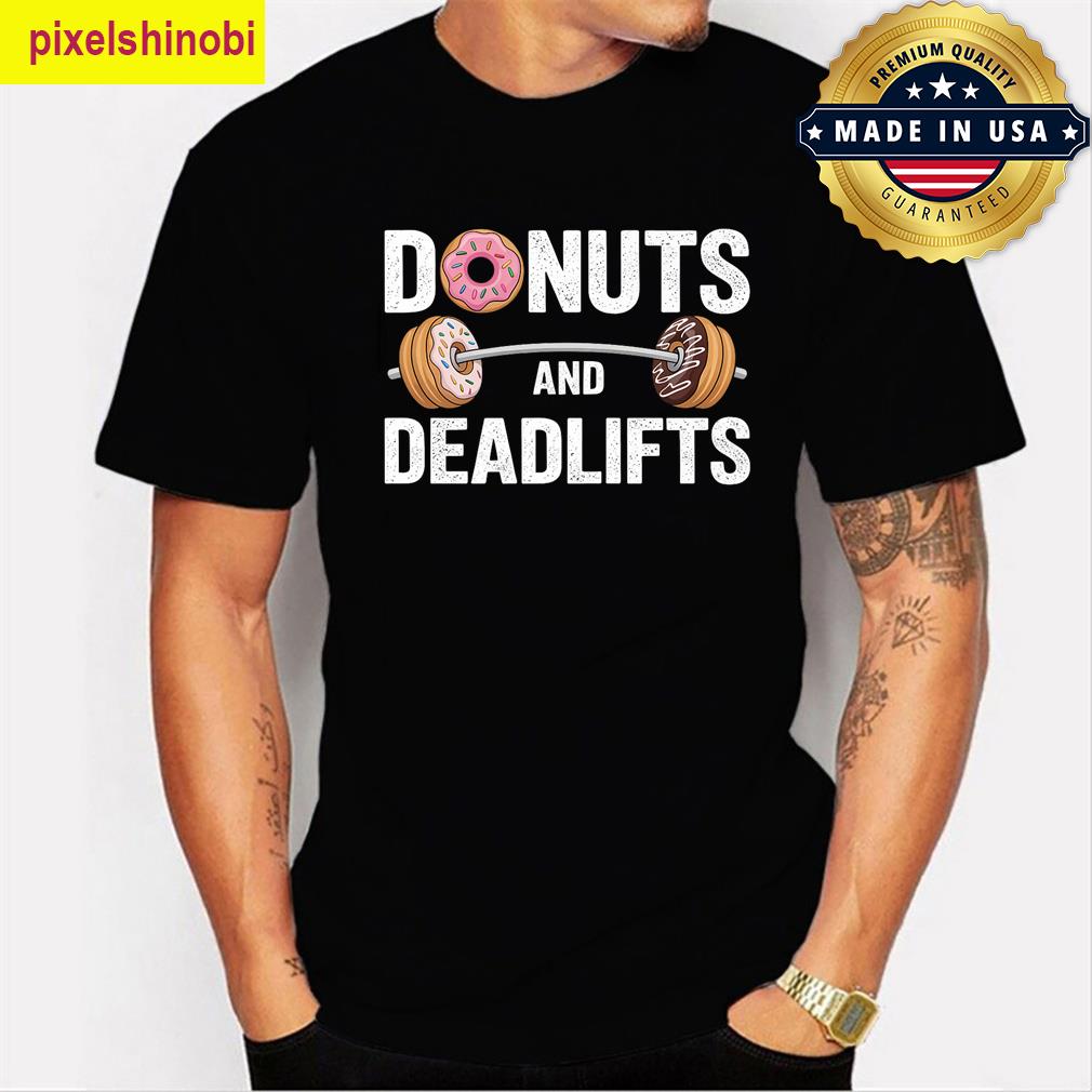 Donuts And Deadlifts Funny T-shirt