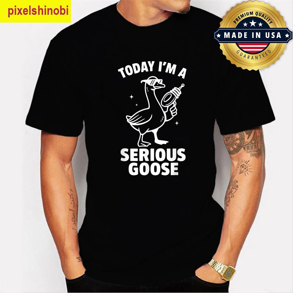 Funny Serious Goose Joke T-shirt
