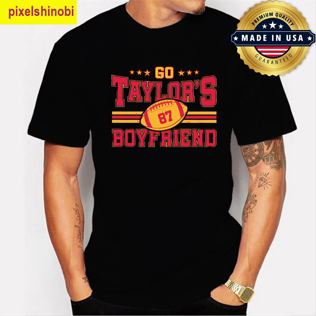 Go Taylors Boyfriend Football Travis Kelce 87 T-shirt
