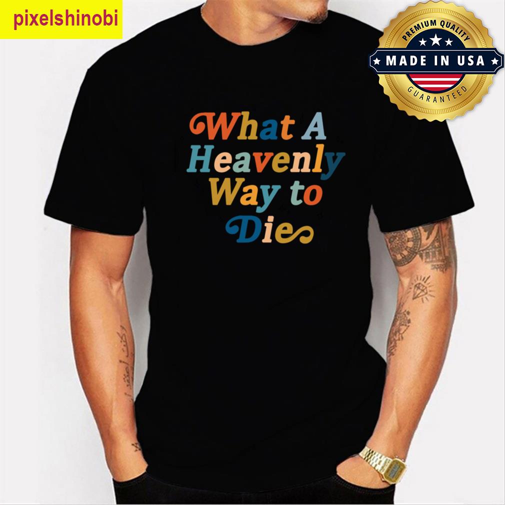 Heavenly Way To Die Troye Sivan T-shirt