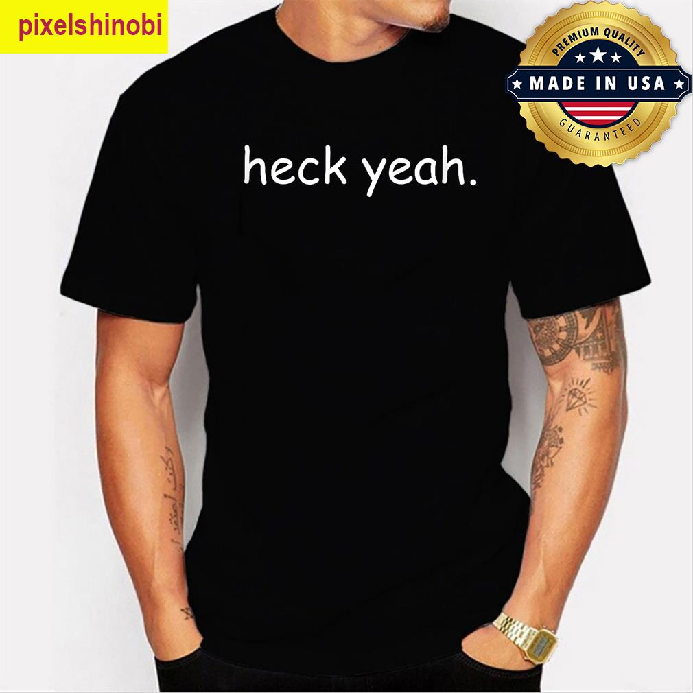Heck Yeah Comic Sans Dad Meme T-shirt