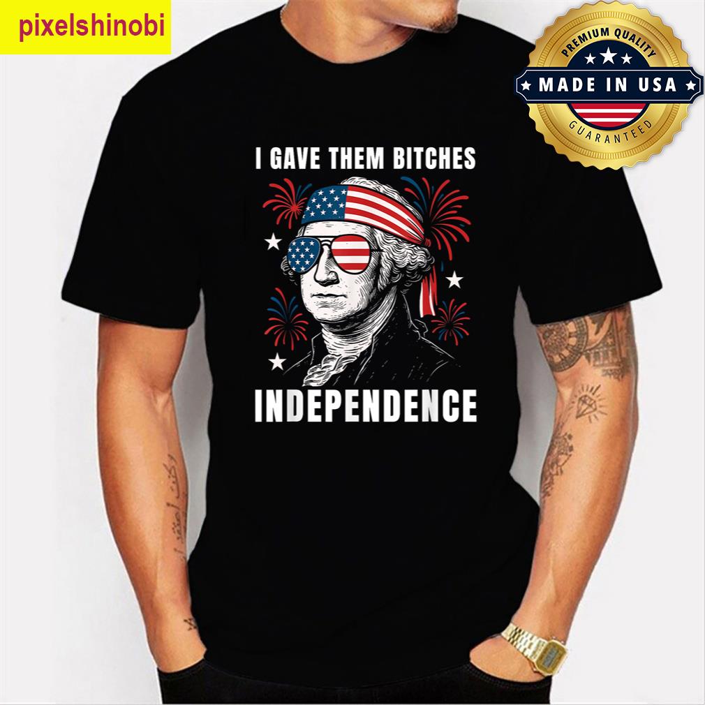 I Gave Them Independence Funny T-shirt